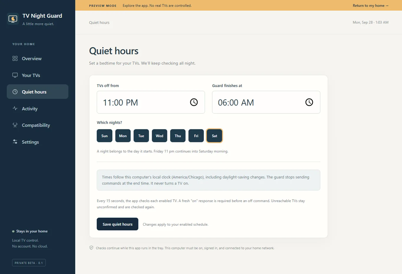 Quiet hours screen in preview mode. TVs off from 11:00 PM, guard finishes at 6:00 AM, all seven nights selected. A note explains the guard stops at the end time and never turns a TV on.